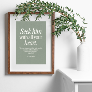 Seek Him Quote Printable